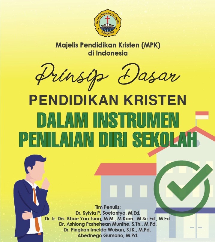 Basic Principles of Christian Education in Indonesia: School Self-Assessment Instrument