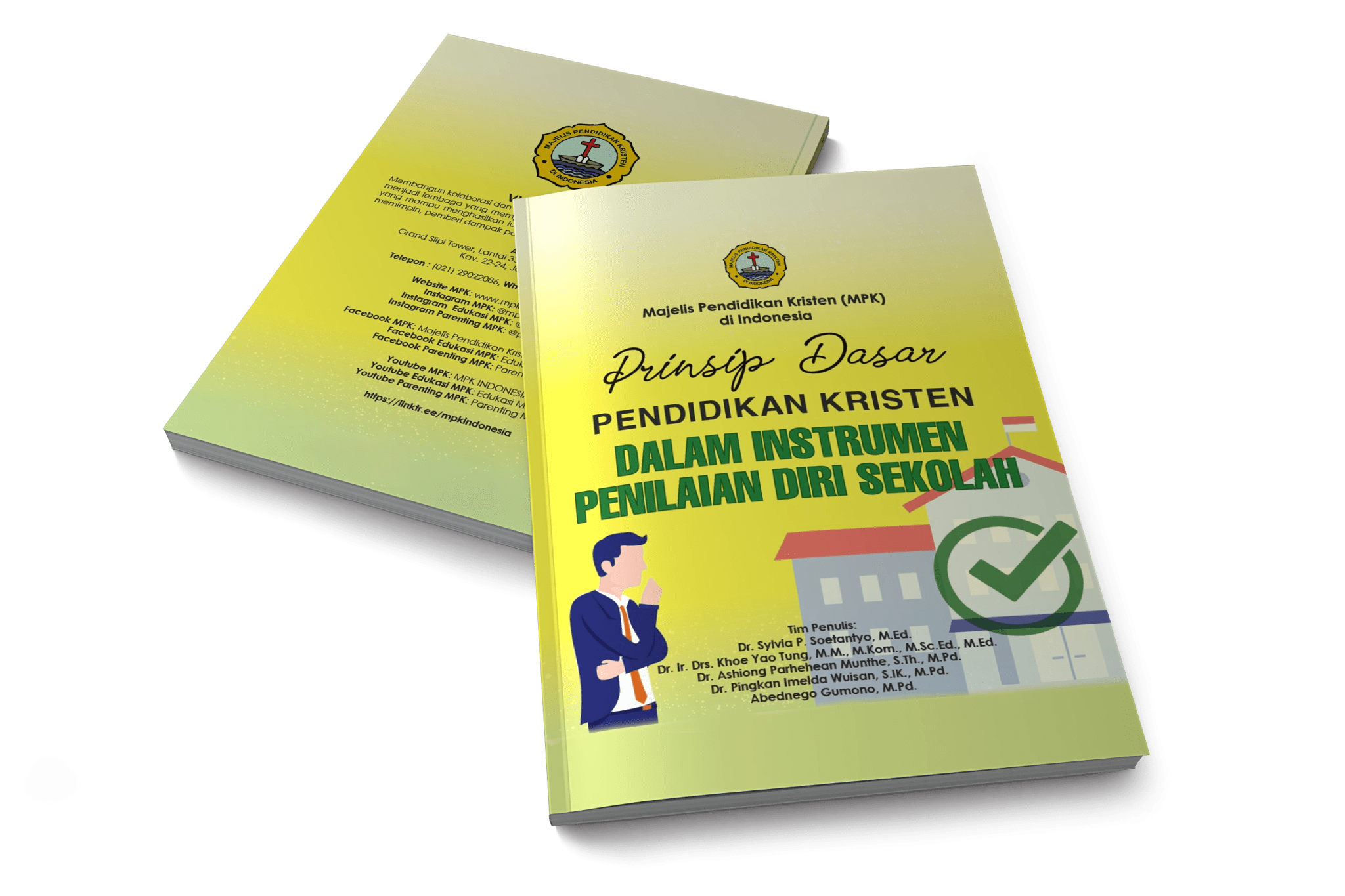 Basic Principles of Christian Education in Indonesia: School Self-Assessment Instrument